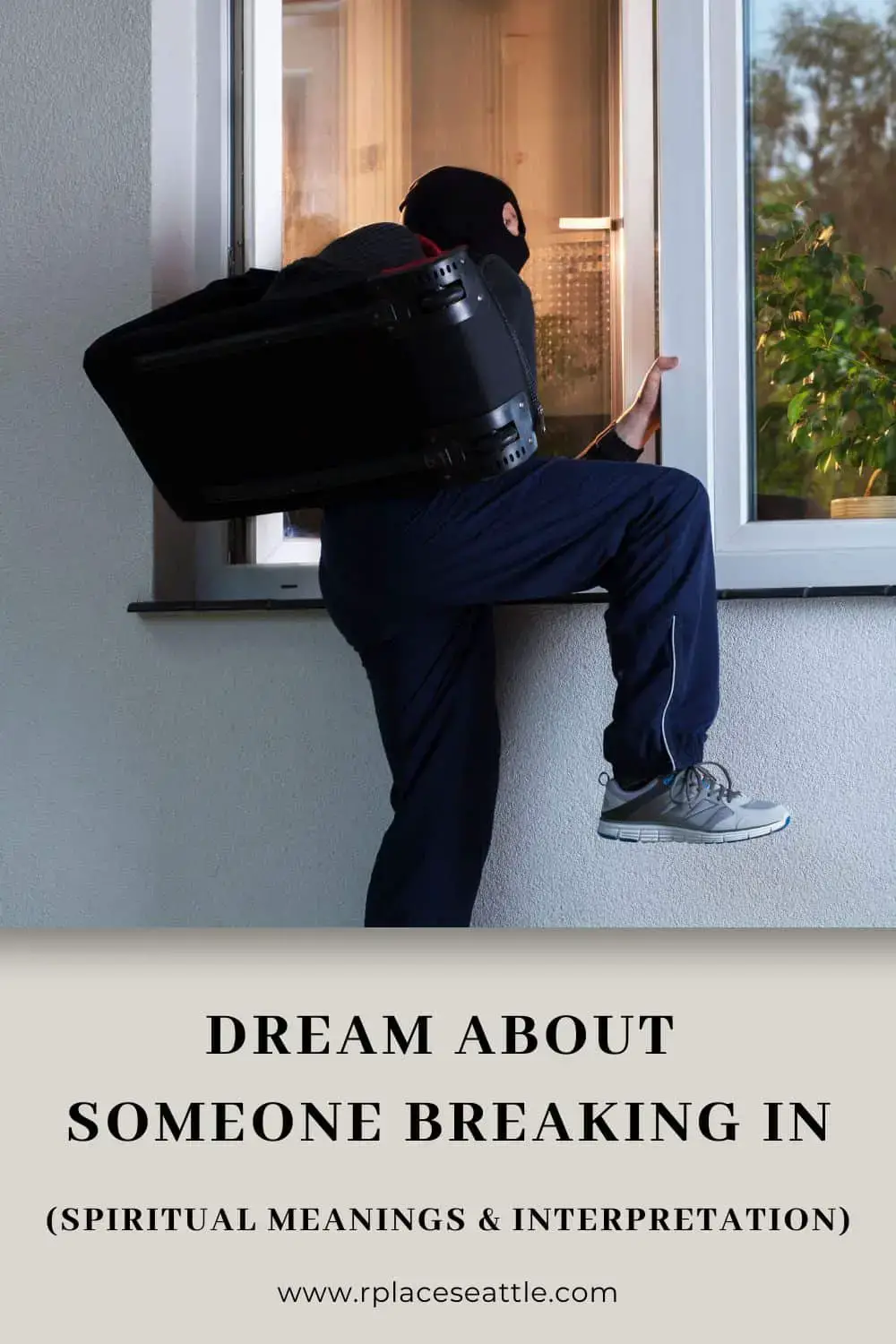 Common Dreams About Someone Breaking In