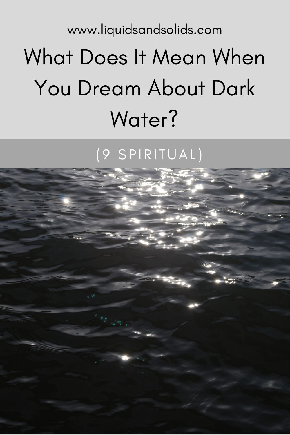 Dreaming Of Swimming In Dark Water