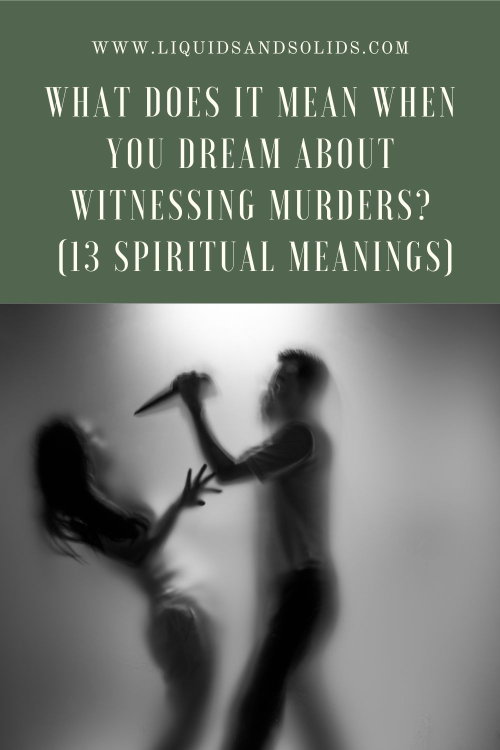 What Does It Mean To Dream About Murder?