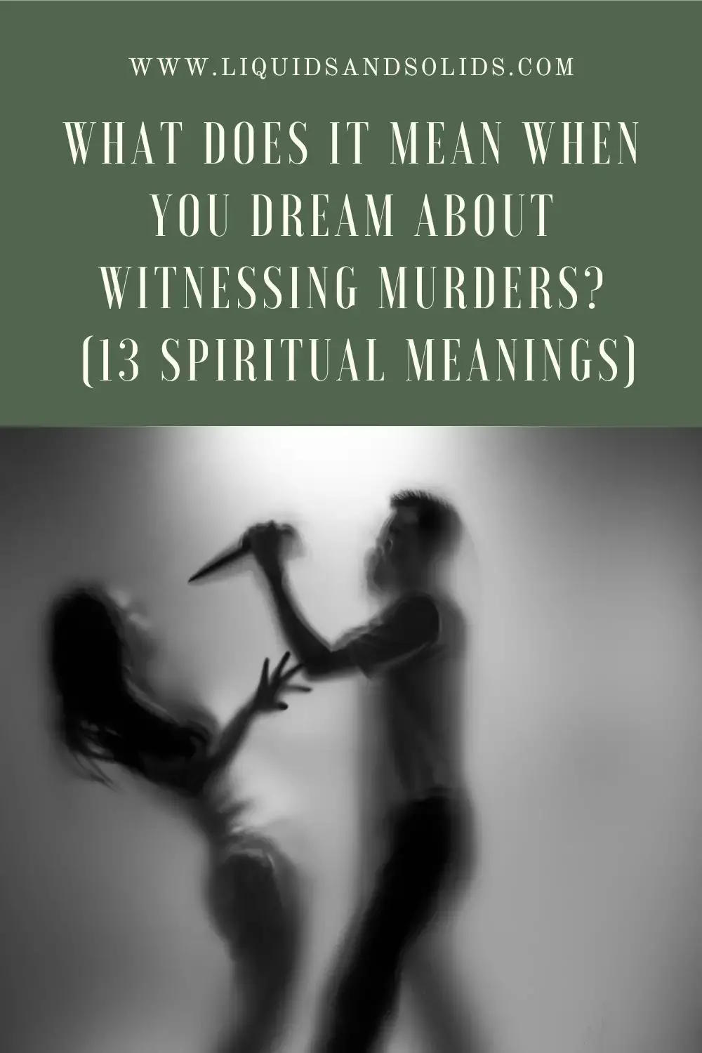 What Does It Mean When You Dream Of Being Killed?