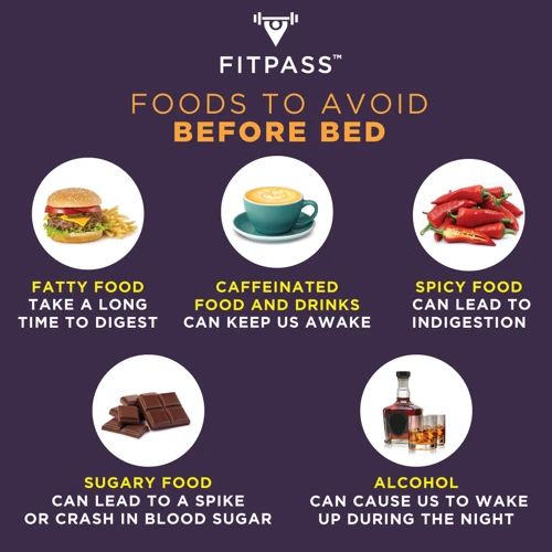 Foods To Avoid Before Bed