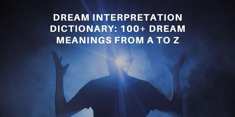 How To Use Dream Dictionaries Effectively