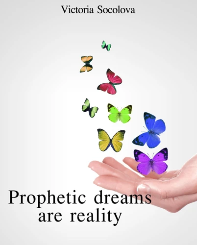 The Science Of Prophetic Dreams