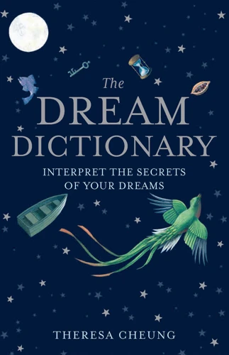 Tips For Using A Dream Dictionary Effectively